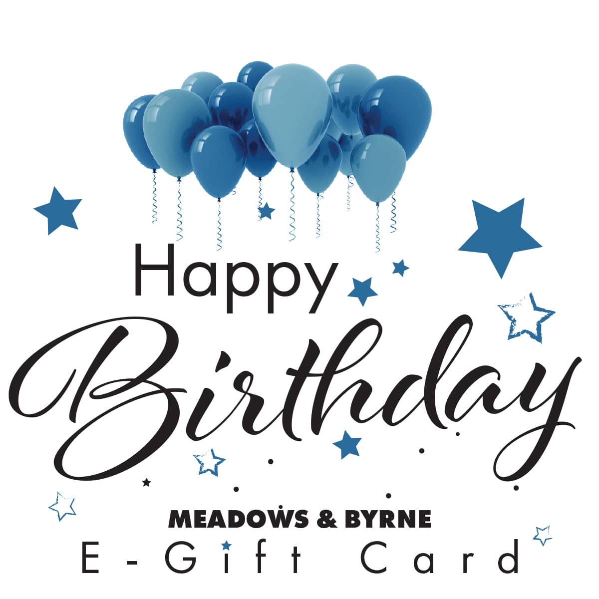 Meadows and Byrne E-Gift Card